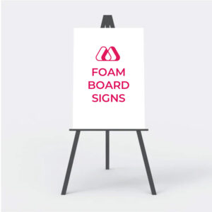 Foamcore Signs-WEB Foam Board Signs